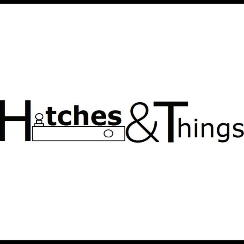 Hitches & Things